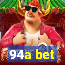 94a bet